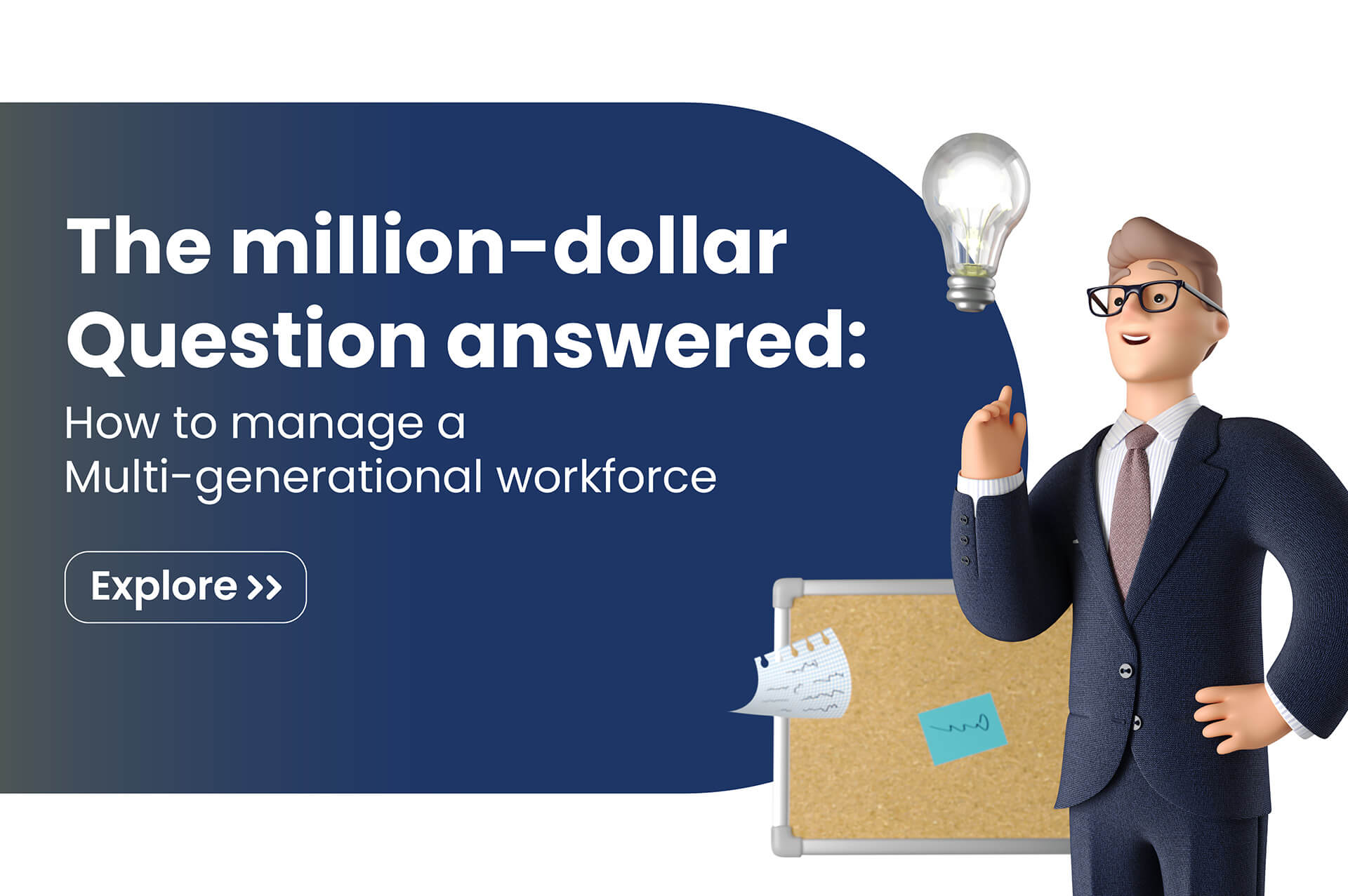 The million-dollar question answered: How to manage a multi-generational workforce